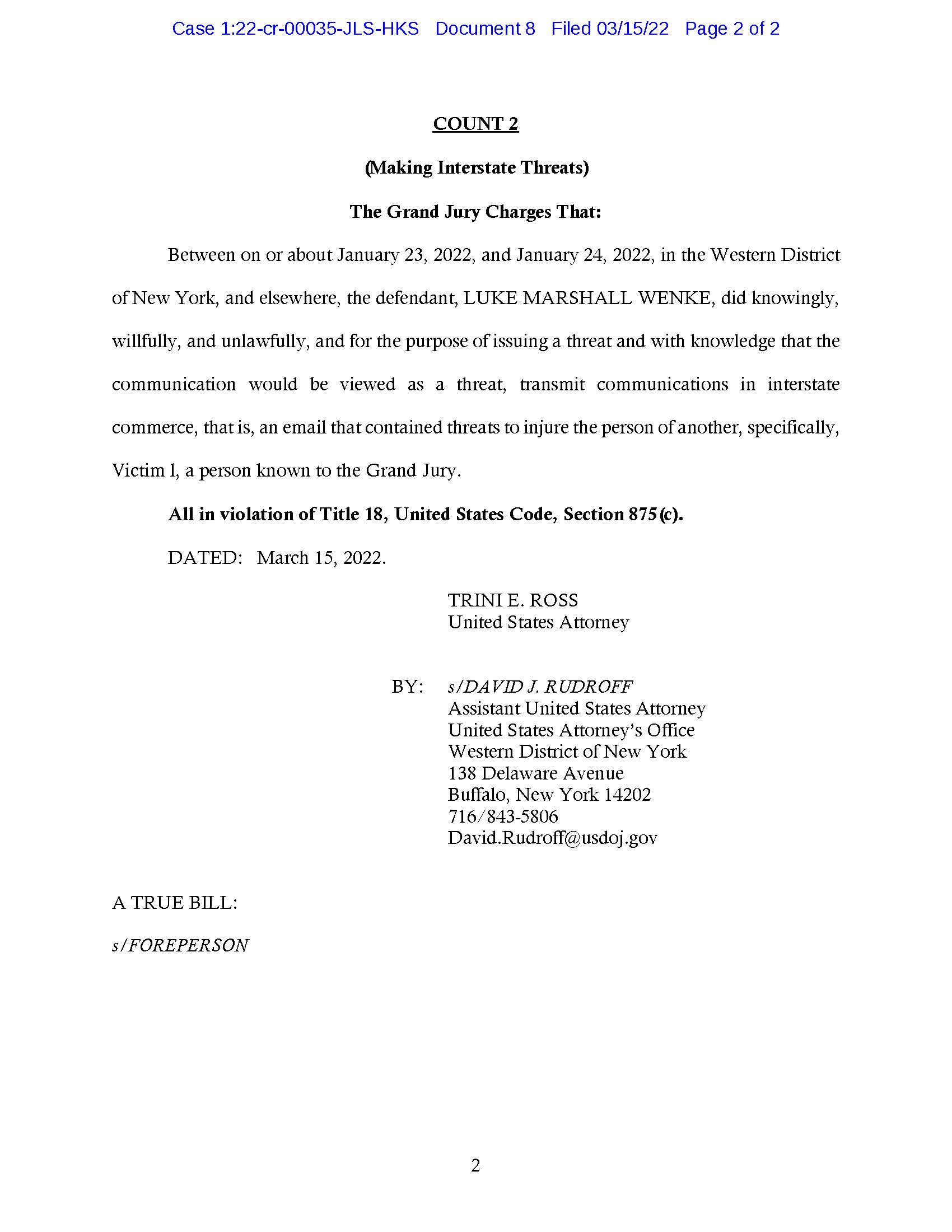 the us government's federal indictment against luke wenke for cyberstalking and making interstate threats 2022