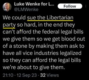 luke wenke x twitter screenshots threats to sue libertarian party 2023