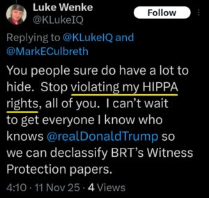 luke wenke x twitter screenshot benjamin ryan teeter obsession false allegations HIPAA violations 2025
