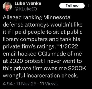 luke wenke x twitter screenshot threats false reviews minnesota lawyer 2025