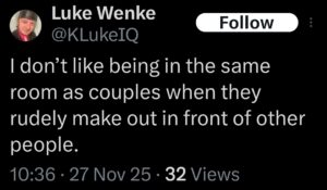 screenshot of a november 2025 luke wenke x/twitter post jealous of his mommy while she kisses her boyfriend