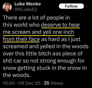luke wenke x twitter screenshot self-pity anger explosive 2025