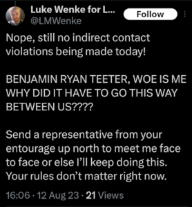 screenshot of an august 2023 luke wenke x/twitter post taunting stalking victim ryan teeter with indirect contact
