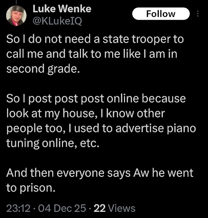 screenshot of a december 2025 Luke Wenke Twitter/x post about stalking victim calling police