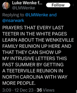 screenshot of a december 2023 luke wenke x/twitter screenshot obsessing over stalking victim benjamin ryan teeter