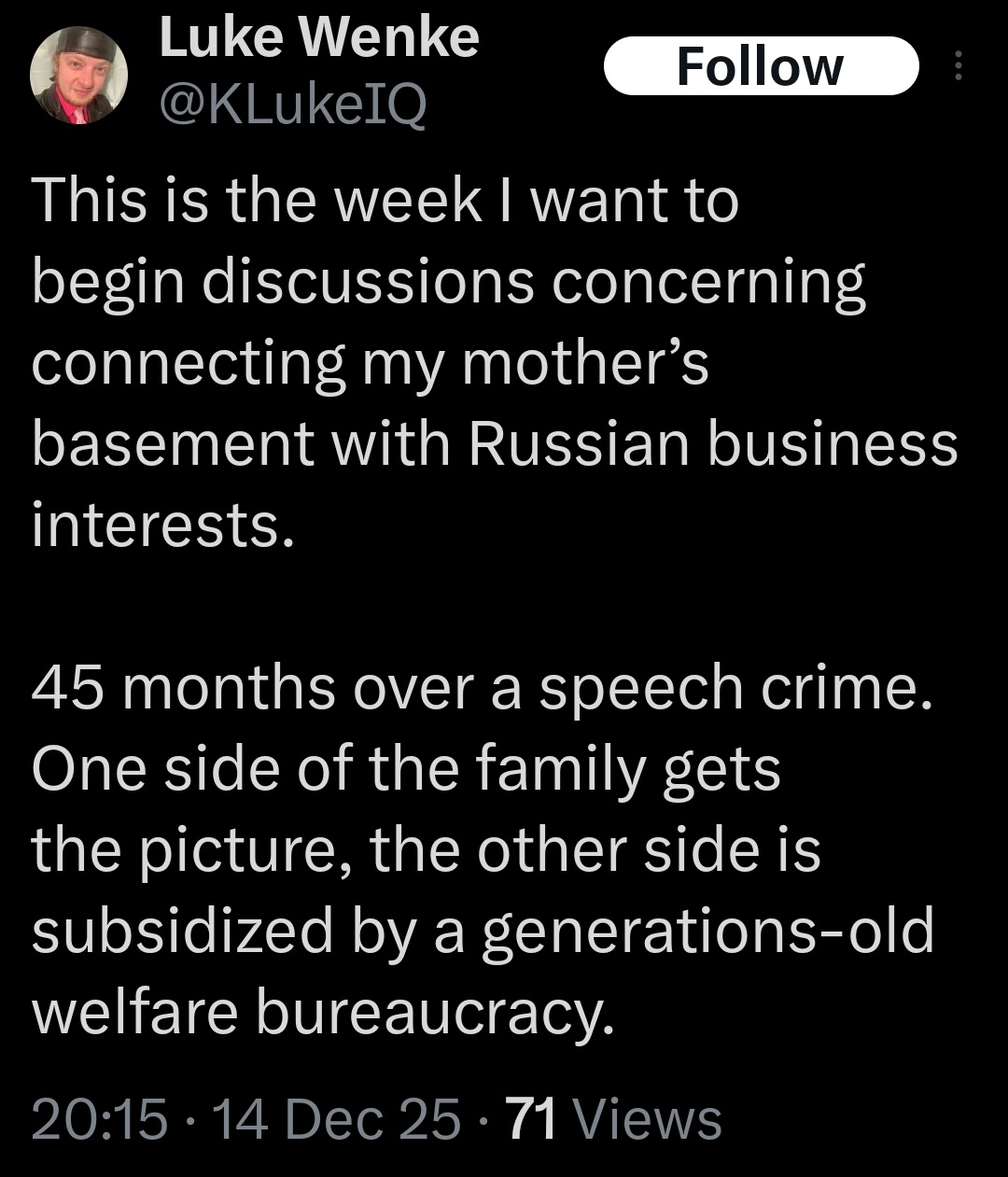 screenot of a december 2025 luke wenke x/twitter post mocking his family as a "welfare bureaucracy" december 2025