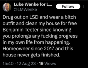 screenshot of an august 2023 luke wenke x/twitter post about stalking victim benjamin ryan teeter