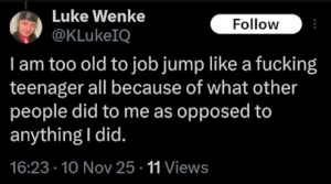 screenshot of a november 2025 luke wenke x/twitter post claiming he's the real victim