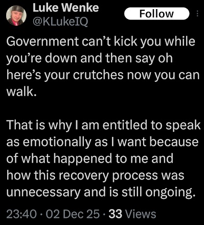 a screenshot of a december 2025 x/twitter post by Luke Wenke defending his hateful and erratic behavior toward his stalking victims