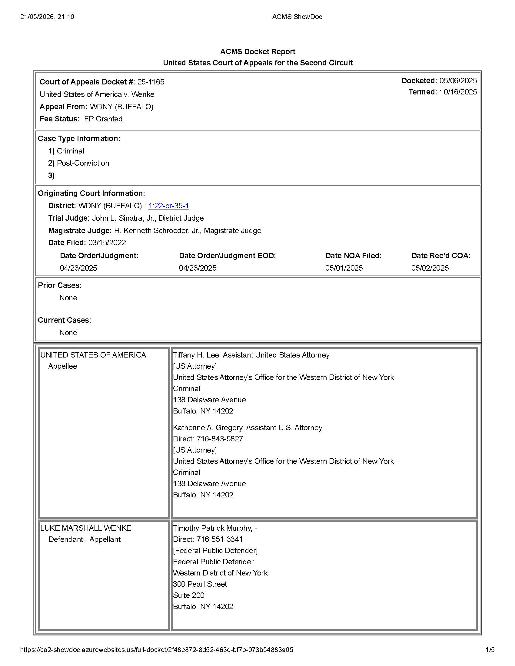 The docket report for Luke Wenke's 2025 appeal of his federal cyberstalking case.