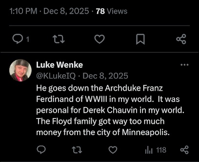 screenshot of a december 2025 x/twitter post by luke wenke about derek chauvin and george floyd
