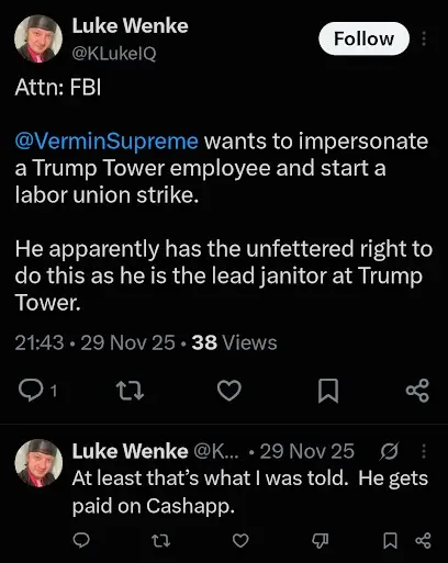 screenshot of a November 2025 Luke Wenke X/Twitter post falsely accusing Vermin Supreme of impersonation